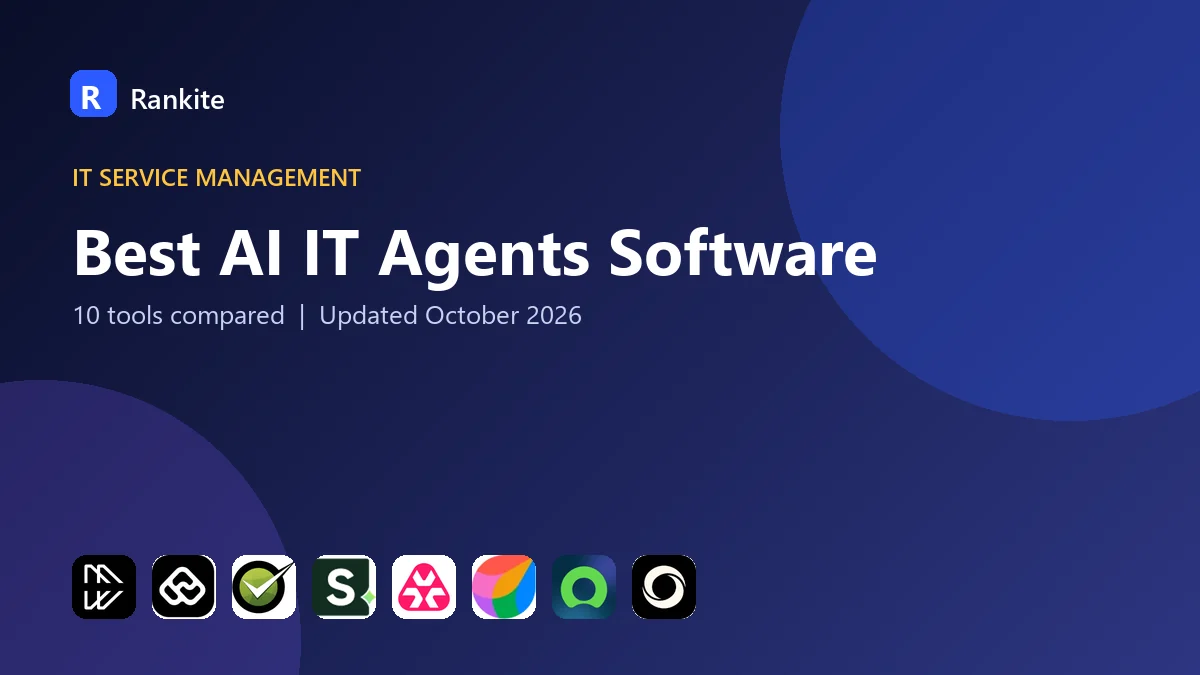 Best AI IT Agents Software in 2026: 10 Tools Compared