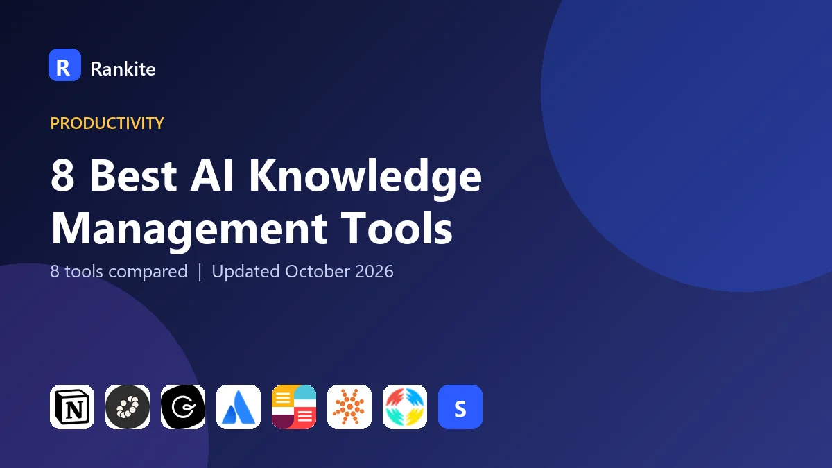 8 Best AI Knowledge Management Tools: 8 Tools Compared