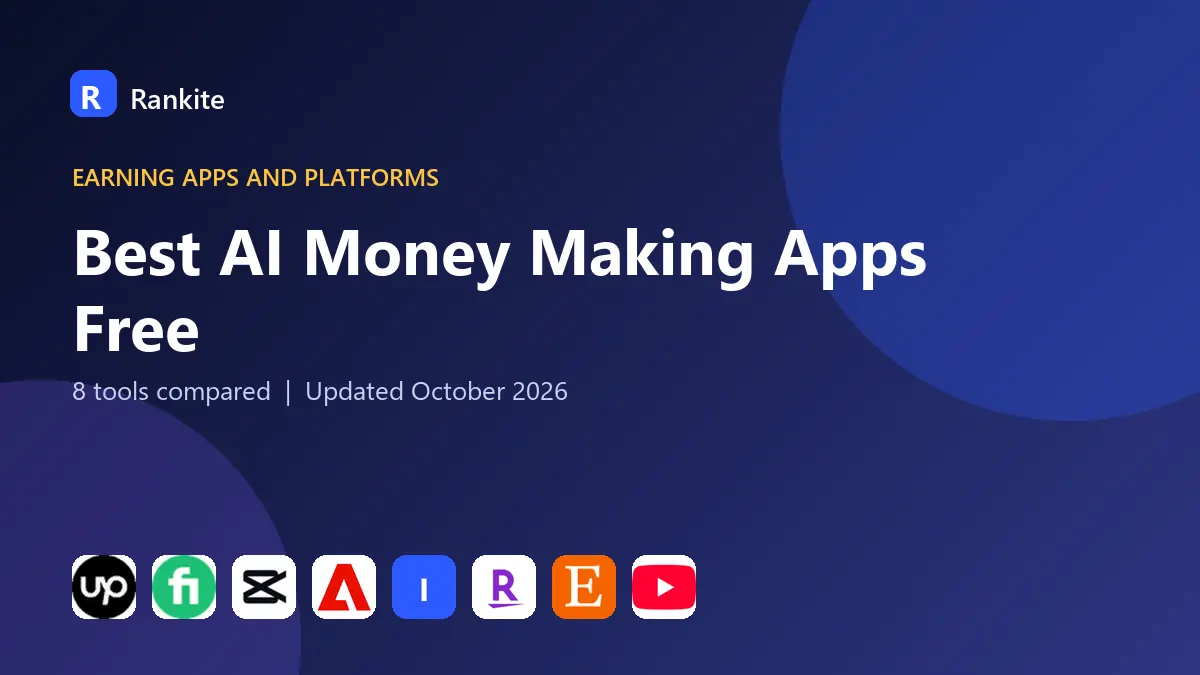Best AI Money Making Apps Free in 2026: 8 Tools Compared