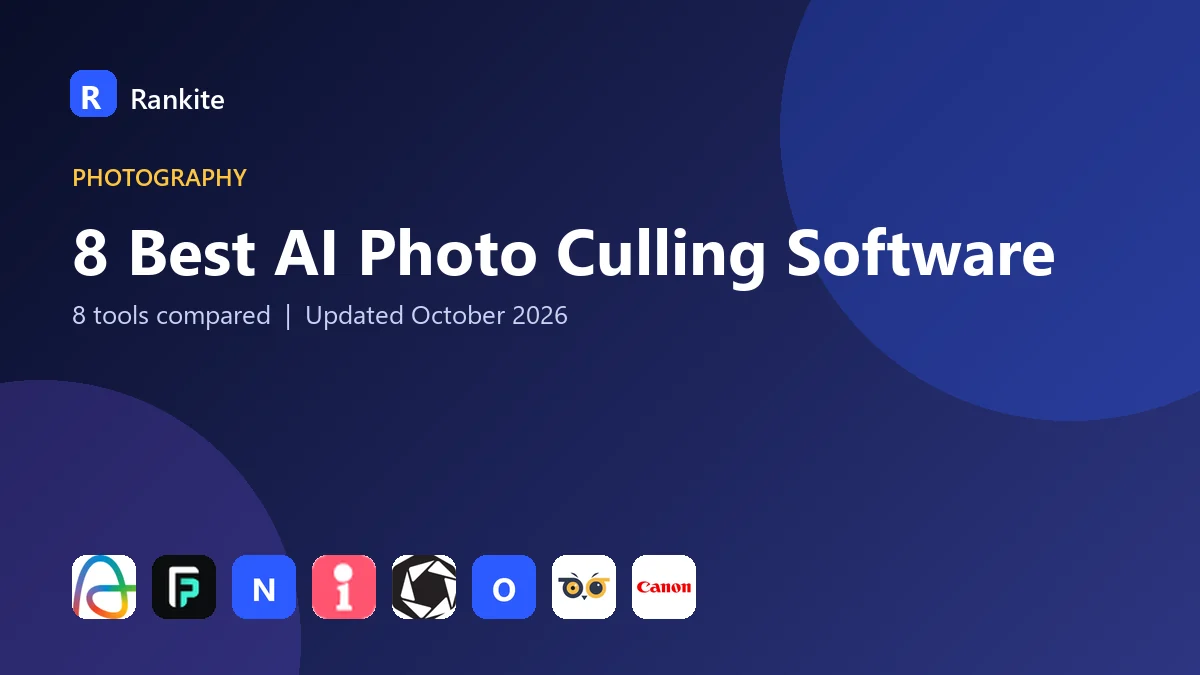 8 Best AI Photo Culling Software: 8 Tools Compared