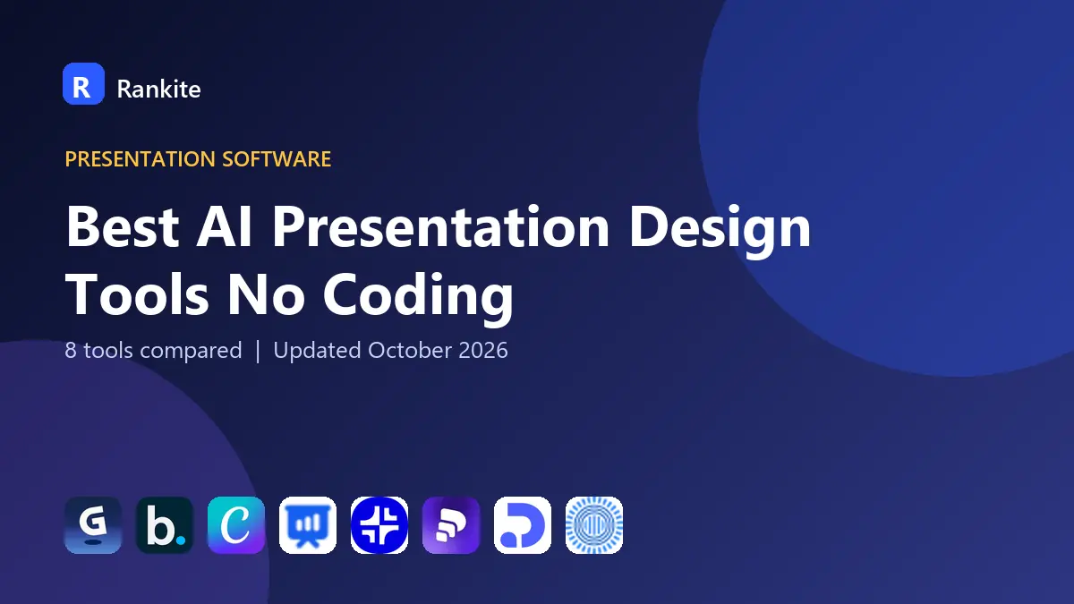 Best AI Presentation Design Tools No Coding in 2026: 8 Tools Compared