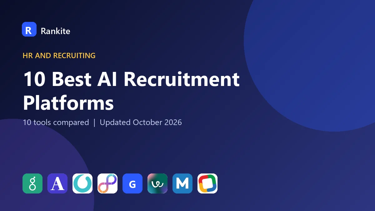 10 Best AI Recruitment Platforms: 10 Tools Compared