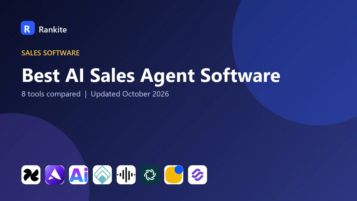 Best AI Sales Agent Software in 2026: 8 Tools Compared