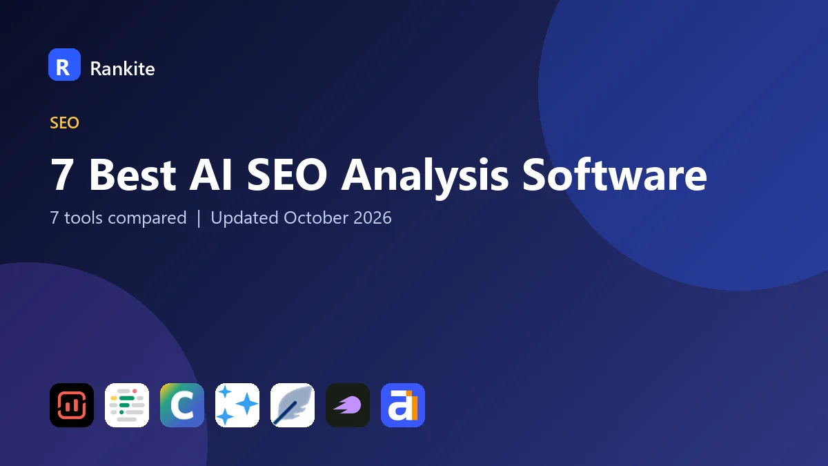 7 Best AI SEO Analysis Software: 7 Tools Compared