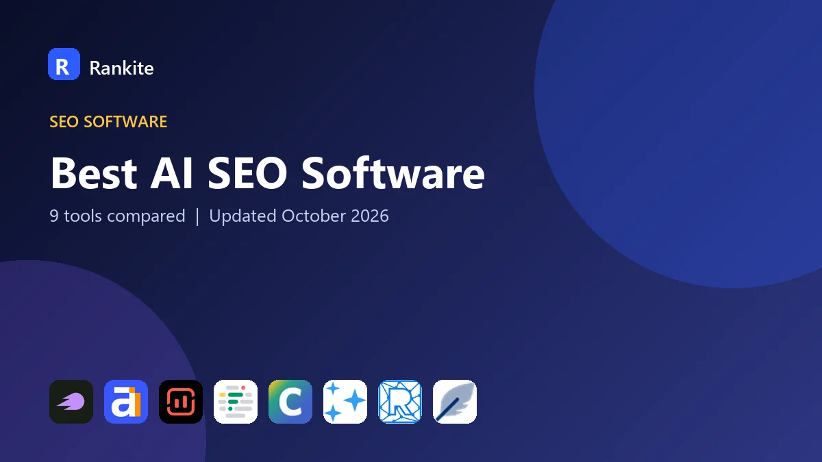 Best AI SEO Software in 2026: 9 Tools Compared