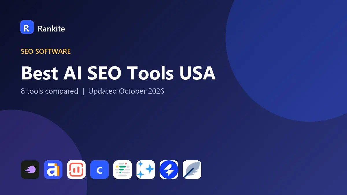 Best AI SEO Tools USA in 2026: 8 Tools Compared