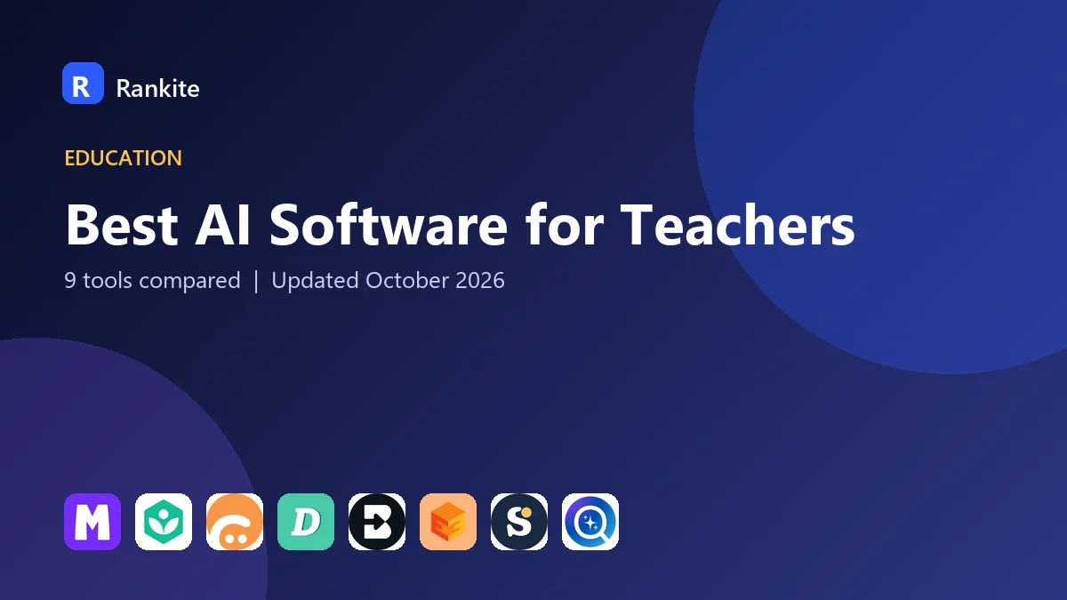 Best AI Software for Teachers in 2026: 9 Tools Compared