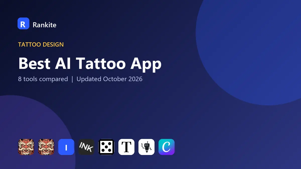 Best AI Tattoo App in 2026: 8 Tools Compared