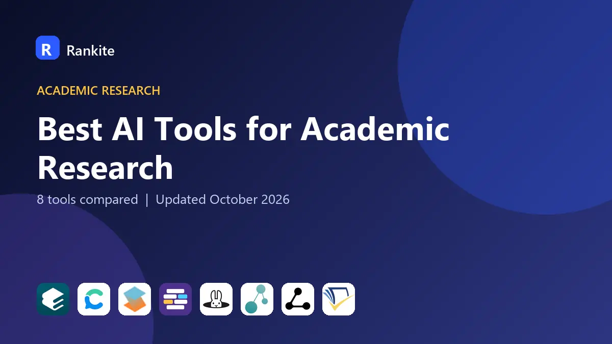 Best AI Tools for Academic Research in 2026: 8 Tools Compared