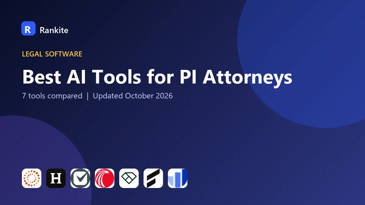 Best AI Tools for PI Attorneys in 2026: 7 Tools Compared