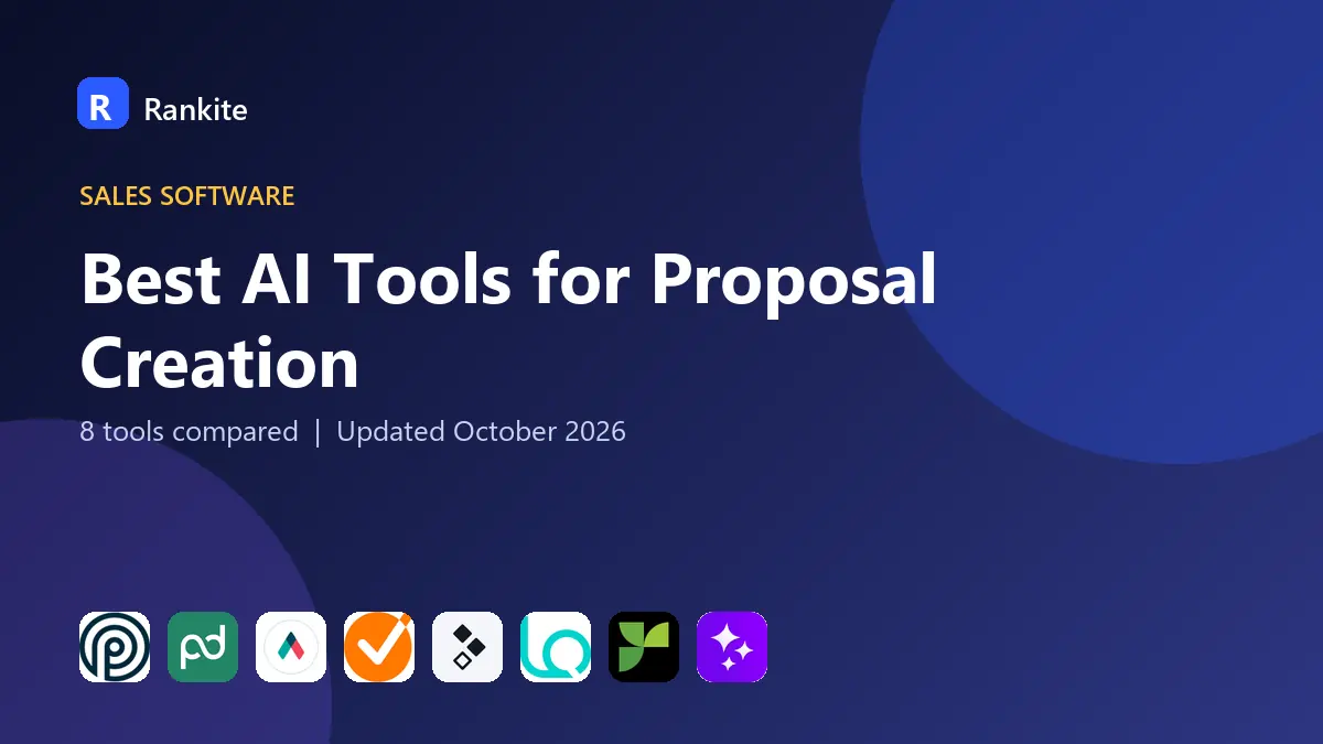 Best AI Tools for Proposal Creation in 2026: 8 Tools Compared