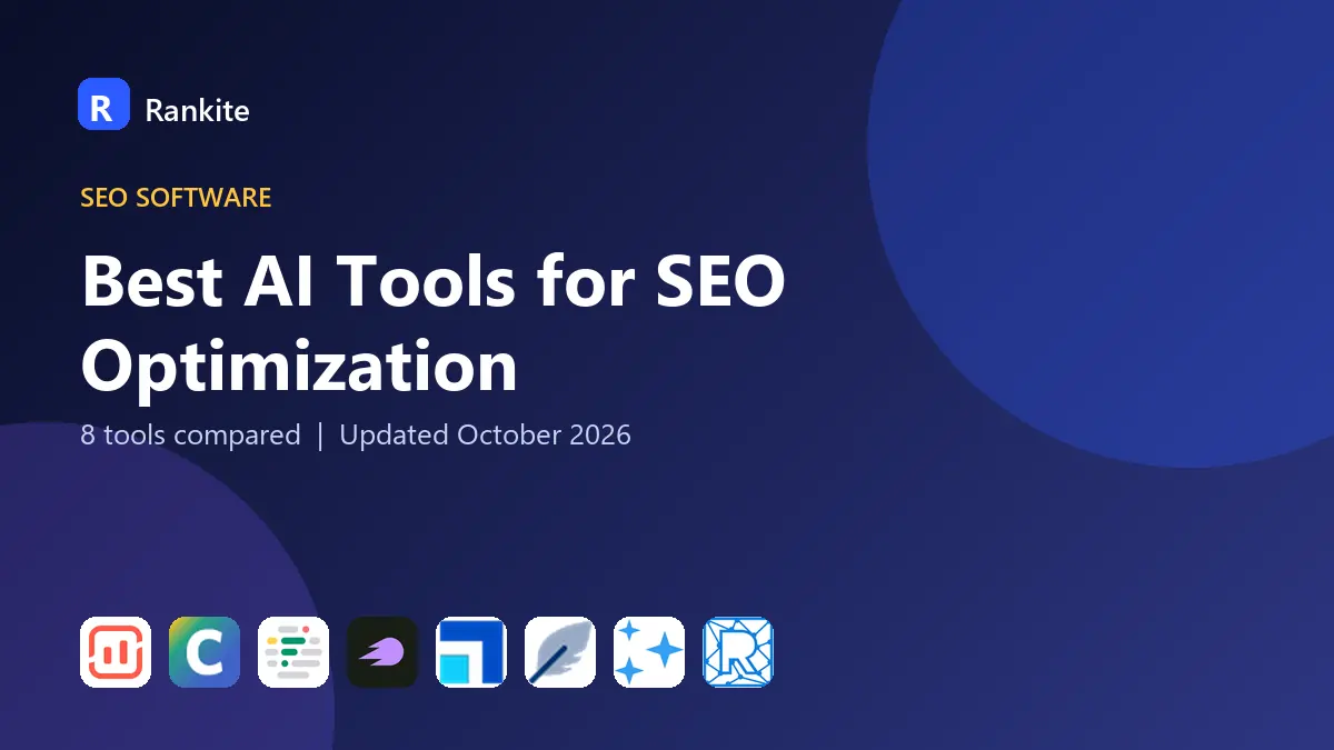 Best AI Tools for SEO Optimization in 2026: 8 Tools Compared