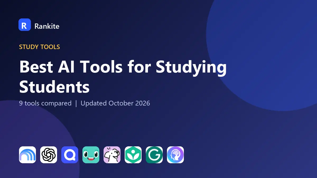 Best AI Tools for Studying Students in 2026: 9 Tools Compared