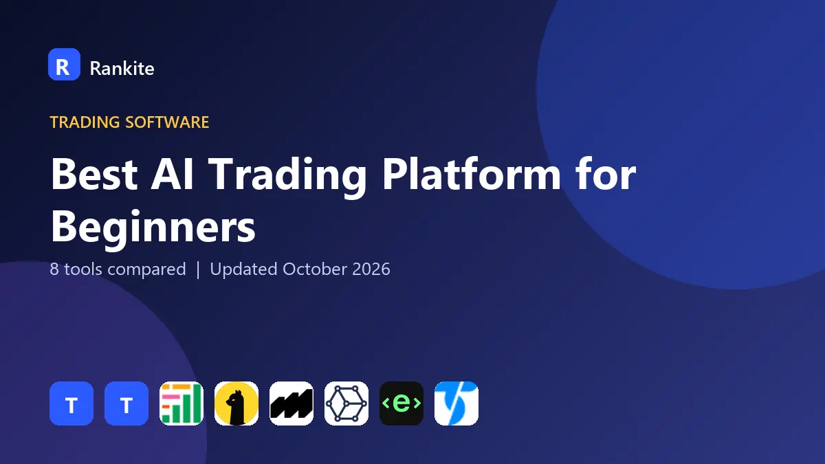 Best AI Trading Platform for Beginners in 2026: 8 Tools Compared