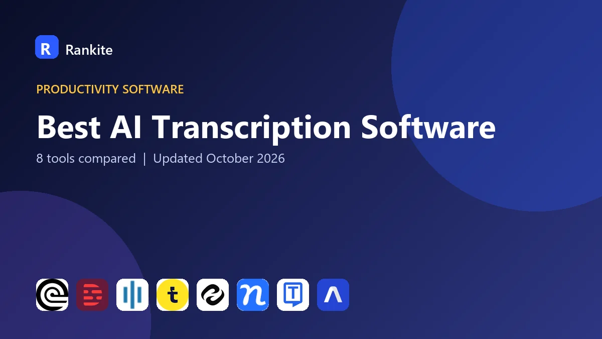Best AI Transcription Software: 8 Tools Compared