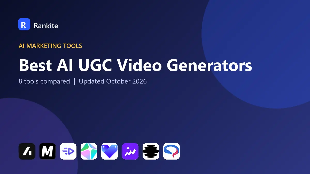 Best AI UGC Video Generators in 2026: 8 Tools Compared