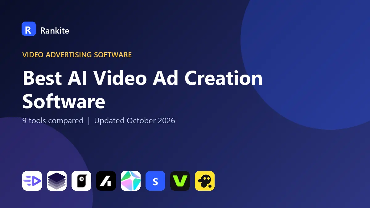 Best AI Video Ad Creation Software in 2026: 9 Tools Compared
