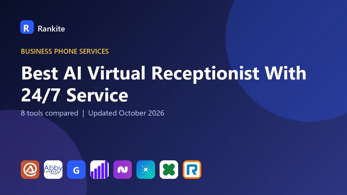 Best AI Virtual Receptionist With 24/7 Service in 2026: 8 Services Compared