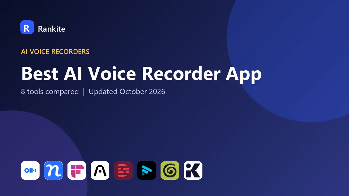 Best AI Voice Recorder App in 2026: 8 Tools Compared