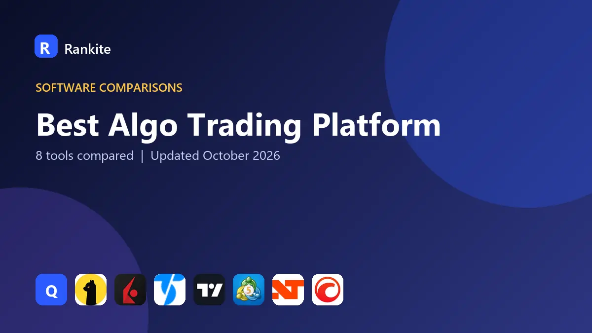 Best Algo Trading Platform in 2026: 8 Platforms Compared