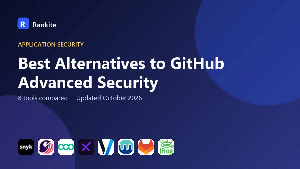 Best Alternatives to GitHub Advanced Security in 2026: 8 Tools Compared