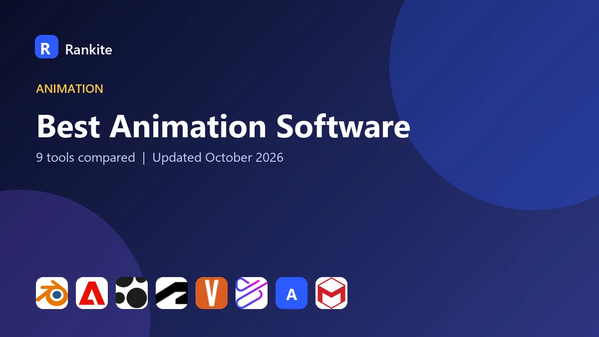 Best Animation Software in 2026: 9 Tools Compared
