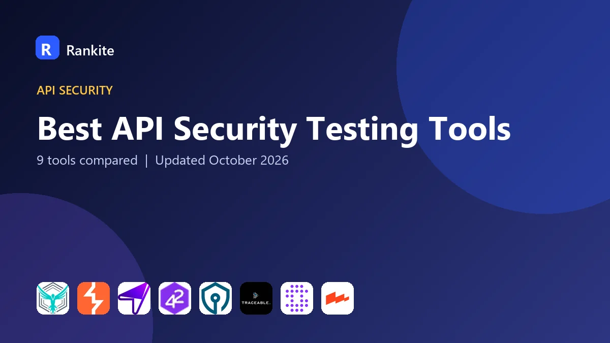 Best API Security Testing Tools in 2026: 9 Tools Compared