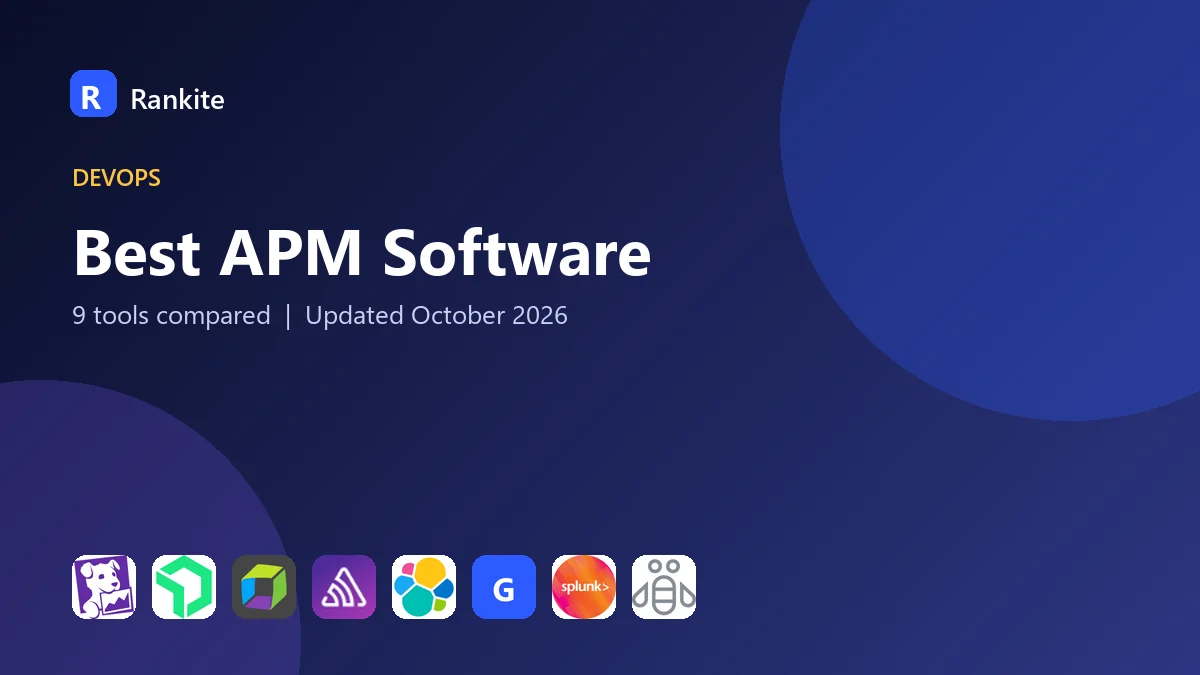 Best APM Software in 2026: 9 Tools Compared