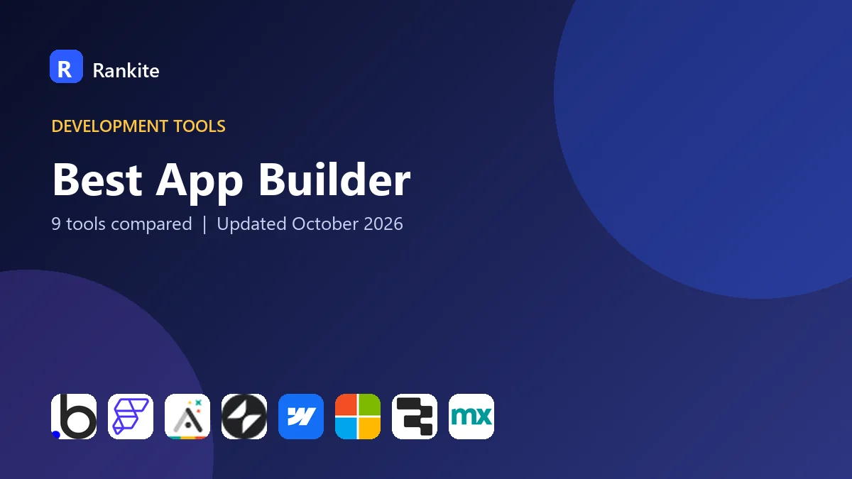Best App Builder in 2026: 9 Tools Compared