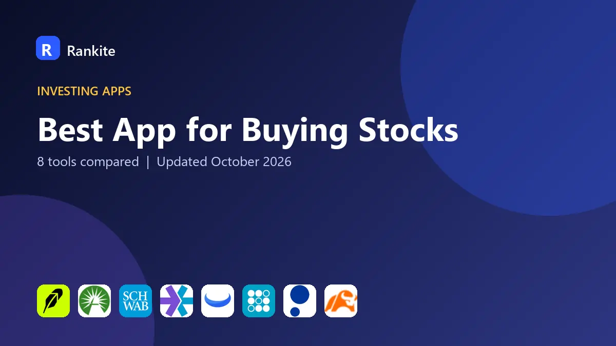 Best App for Buying Stocks in 2026: 8 Tools Compared