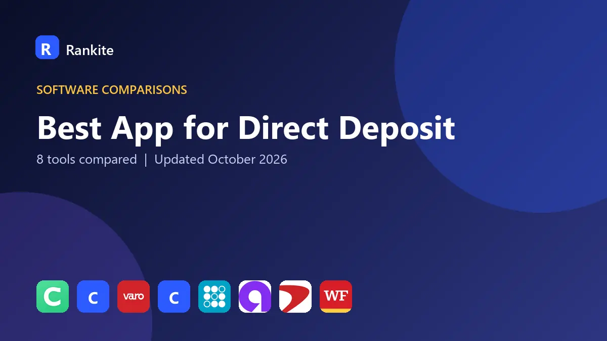 Best App for Direct Deposit in 2026: 8 Apps Compared