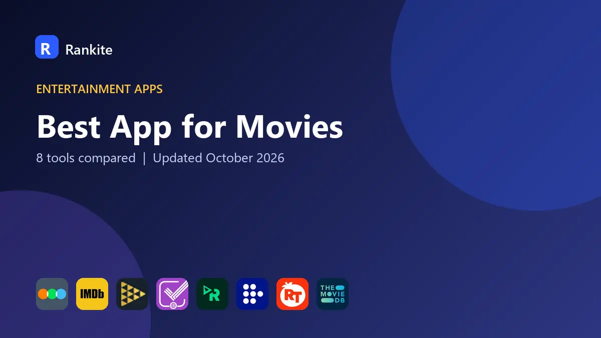 Best App for Movies in 2026: 8 Apps Compared