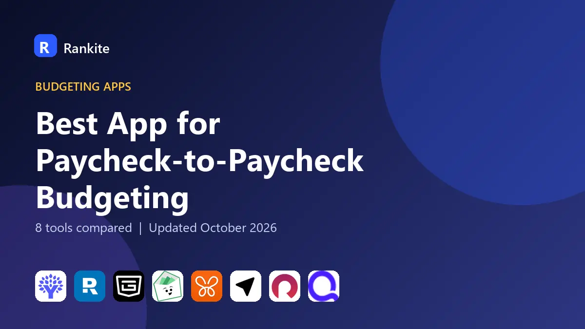 Best App for Paycheck-to-Paycheck Budgeting in 2026: 8 Apps Compared