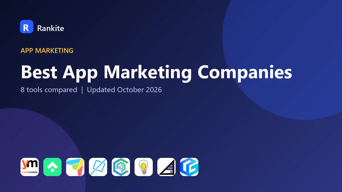 Best App Marketing Companies in 2026: 8 Agencies Compared