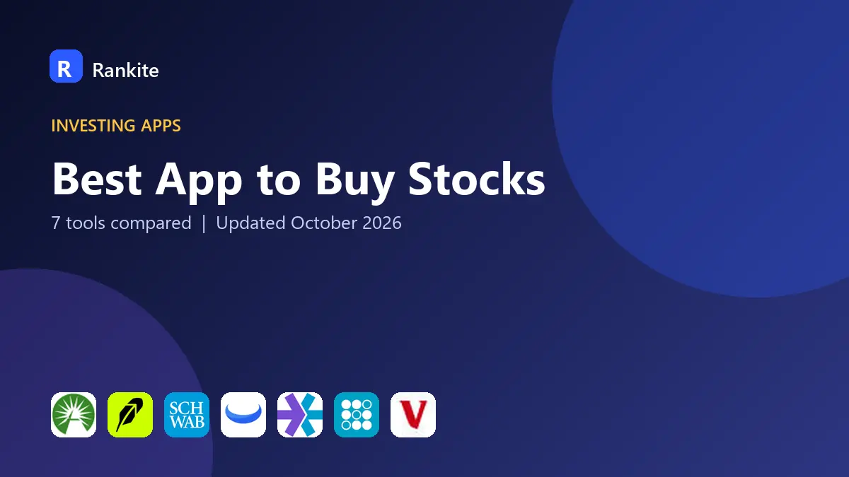 Best App to Buy Stocks in 2026: 7 Apps Compared