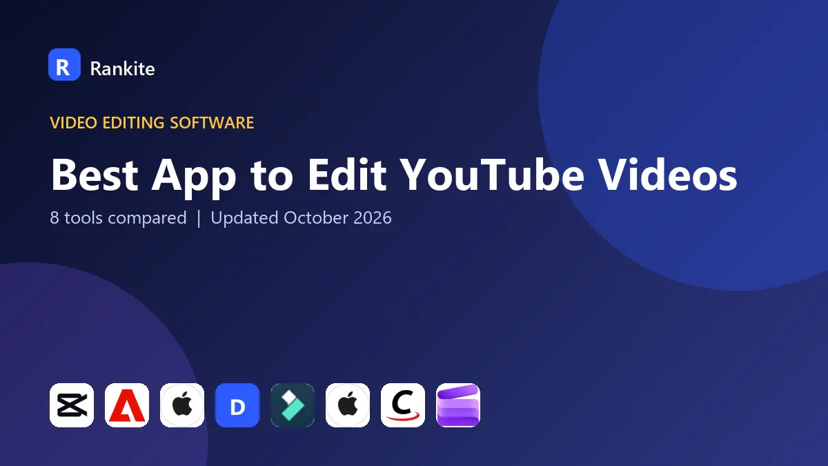 Best App to Edit YouTube Videos in 2026: 8 Tools Compared