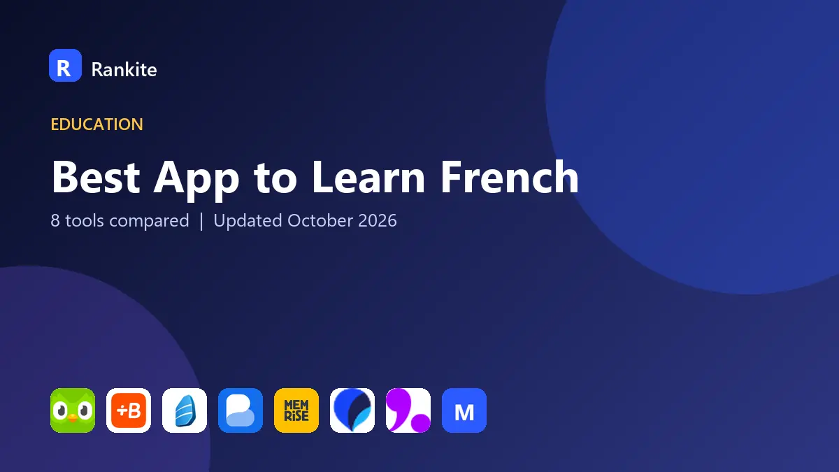 Best App to Learn French in 2026: 8 Apps Compared