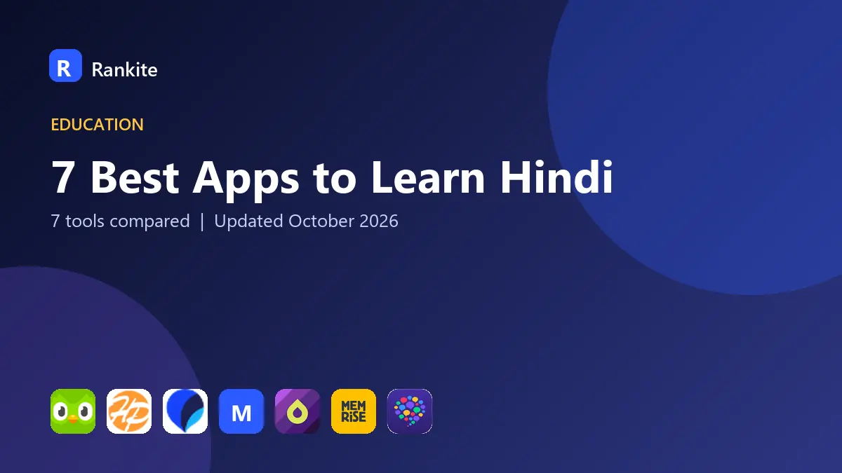 7 Best Apps to Learn Hindi in 2026: 7 Tools Compared