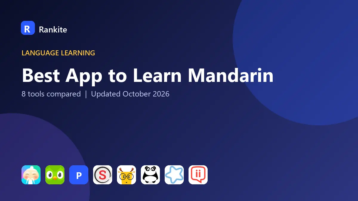 Best App to Learn Mandarin in 2026: 8 Apps Compared