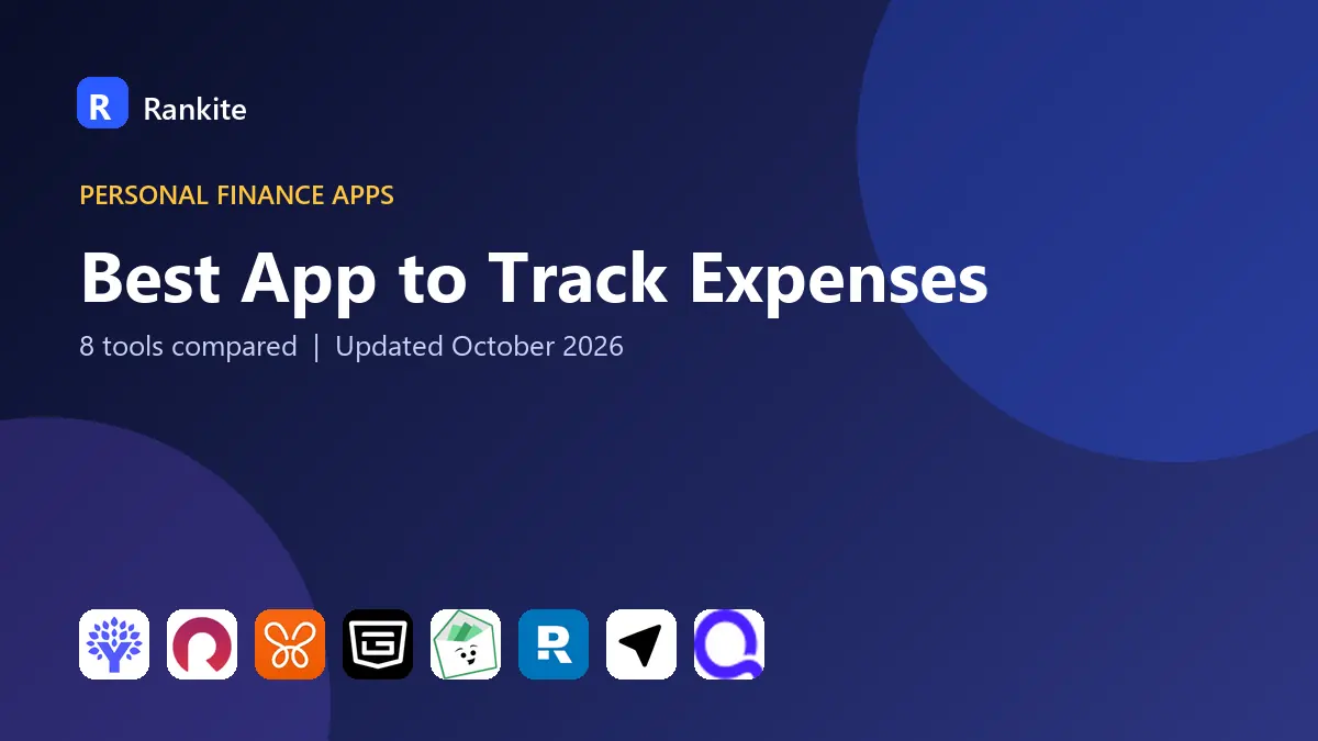 Best App to Track Expenses in 2026: 8 Tools Compared