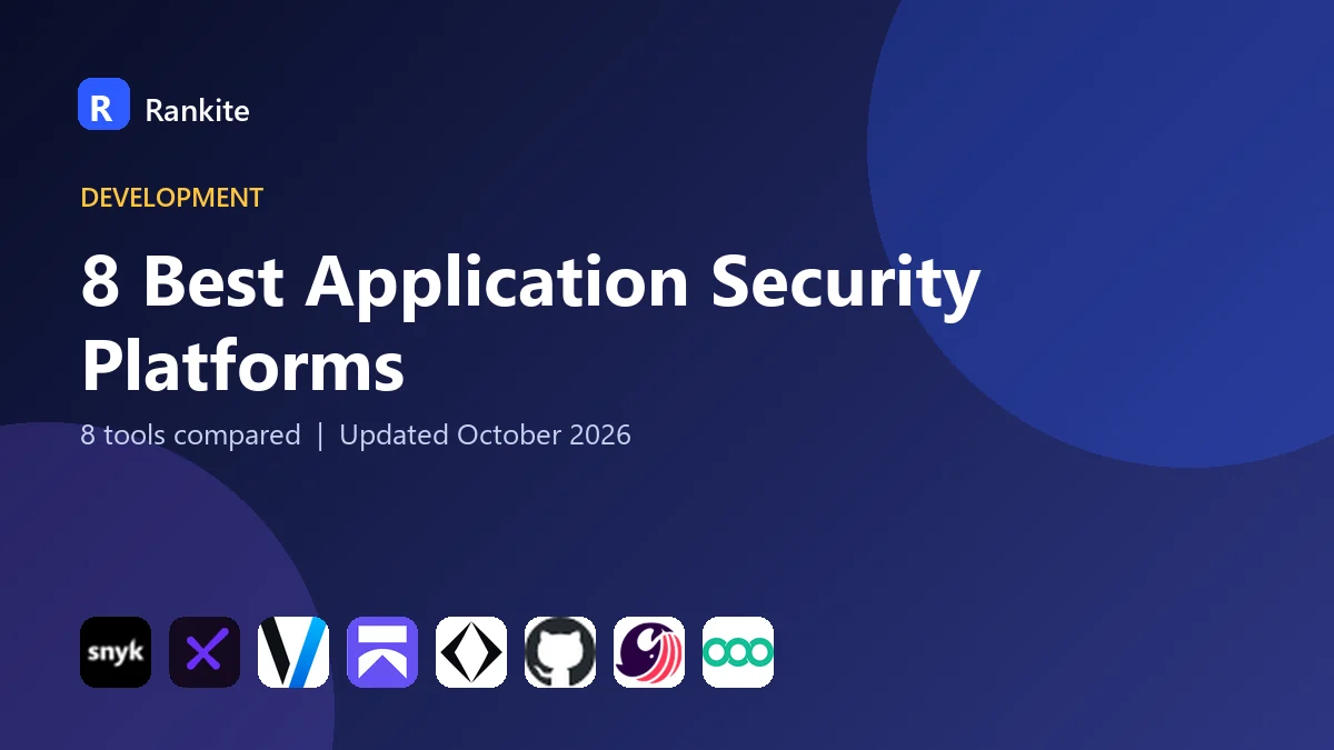 8 Best Application Security Platforms: 8 Tools Compared