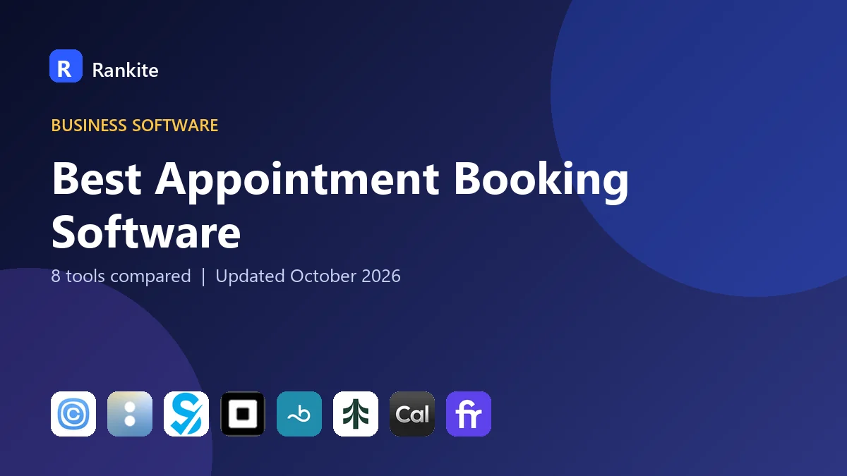 Best Appointment Booking Software in 2026: 8 Tools Compared