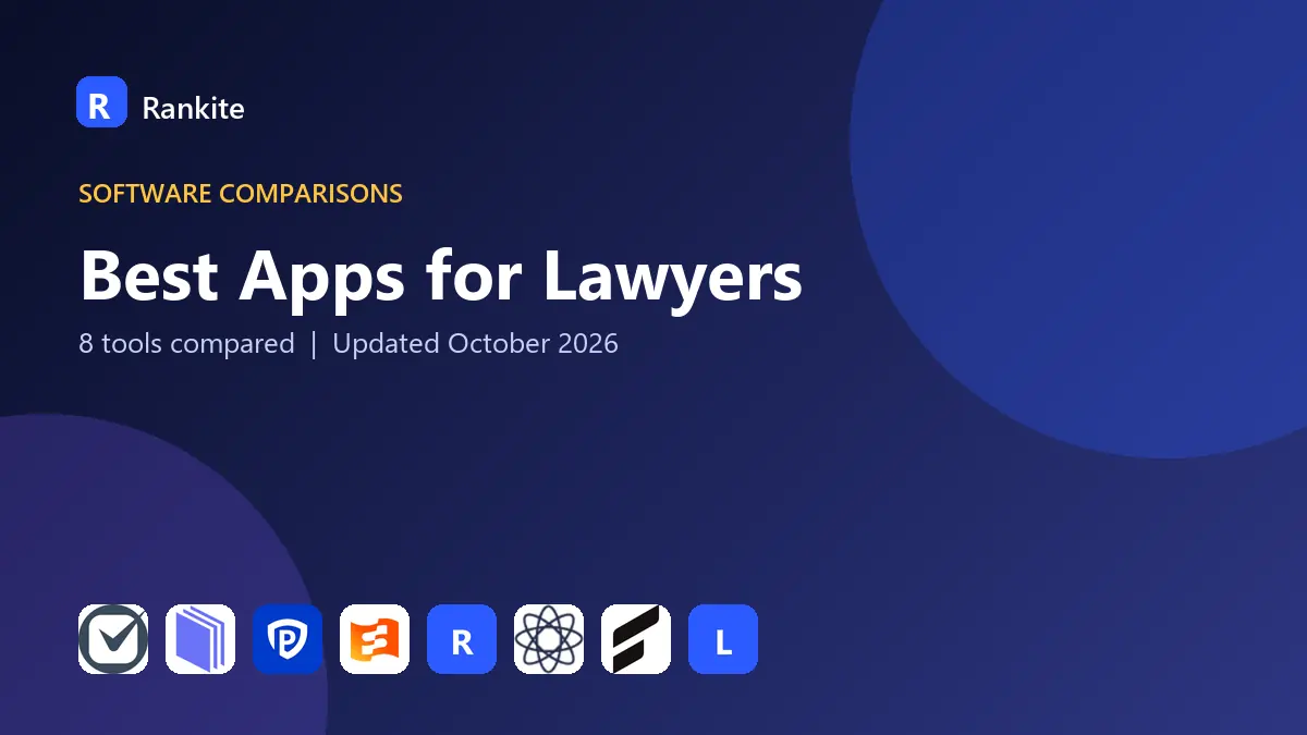 Best Apps for Lawyers in 2026: 8 Apps Compared