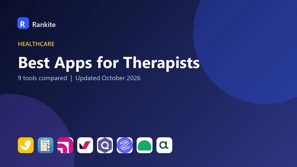 Best Apps for Therapists in 2026: 9 Tools Compared