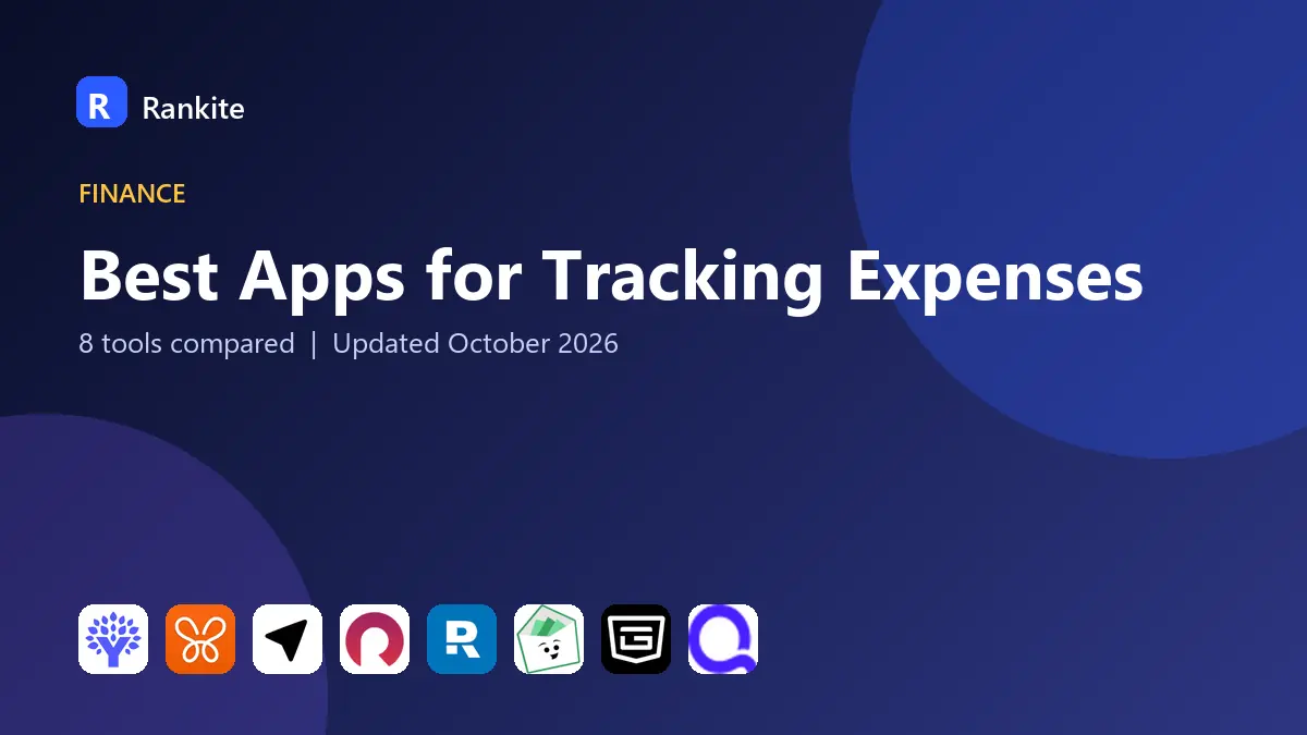 Best Apps for Tracking Expenses in 2026: 8 Apps Compared