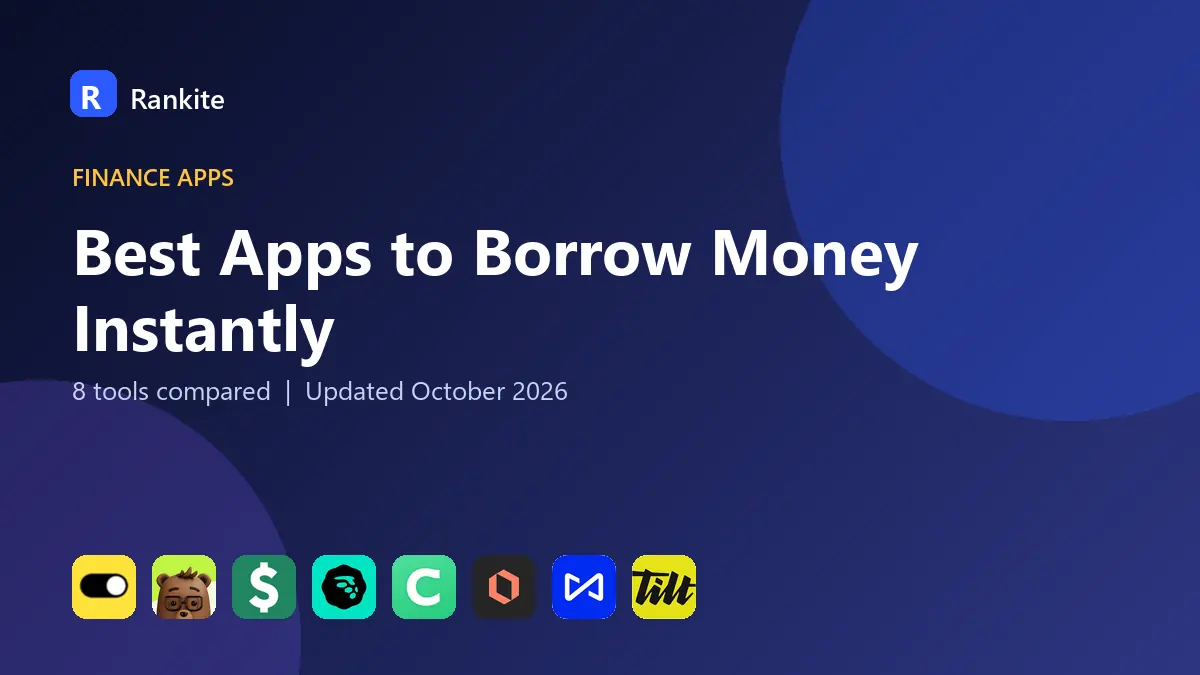 Best Apps to Borrow Money Instantly in 2026: 8 Apps Compared