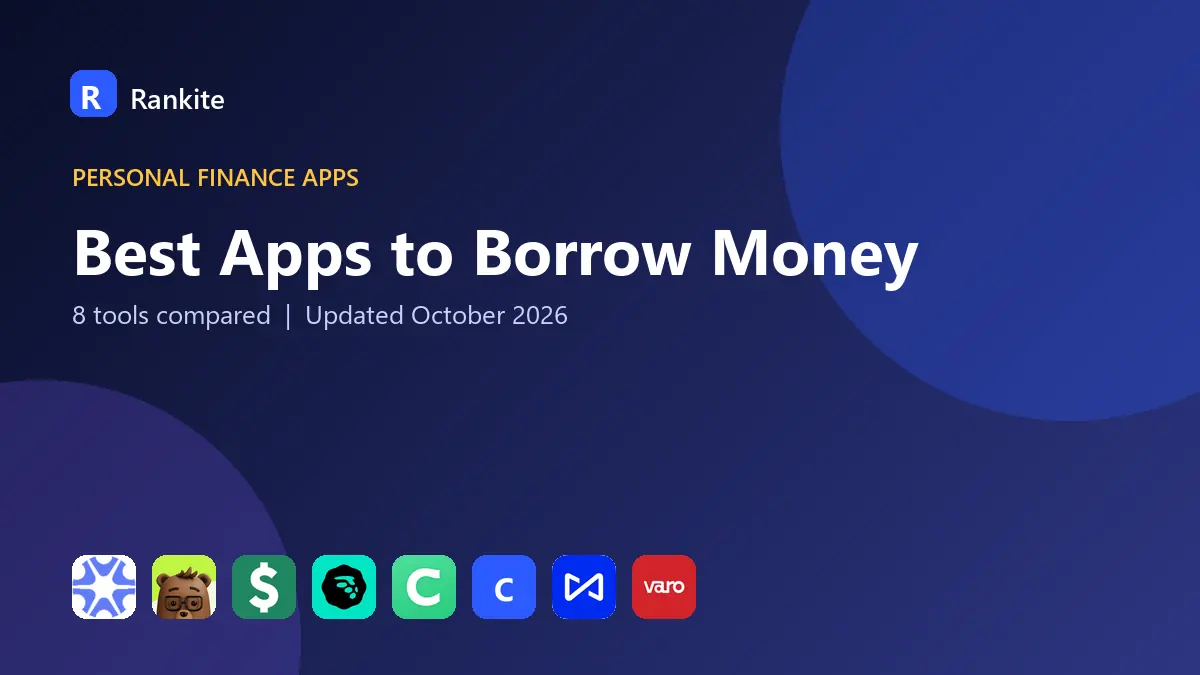Best Apps to Borrow Money in 2026: 8 Tools Compared