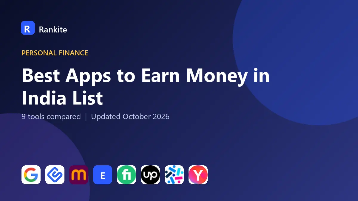 Best Apps to Earn Money in India List in 2026: 9 Apps Compared