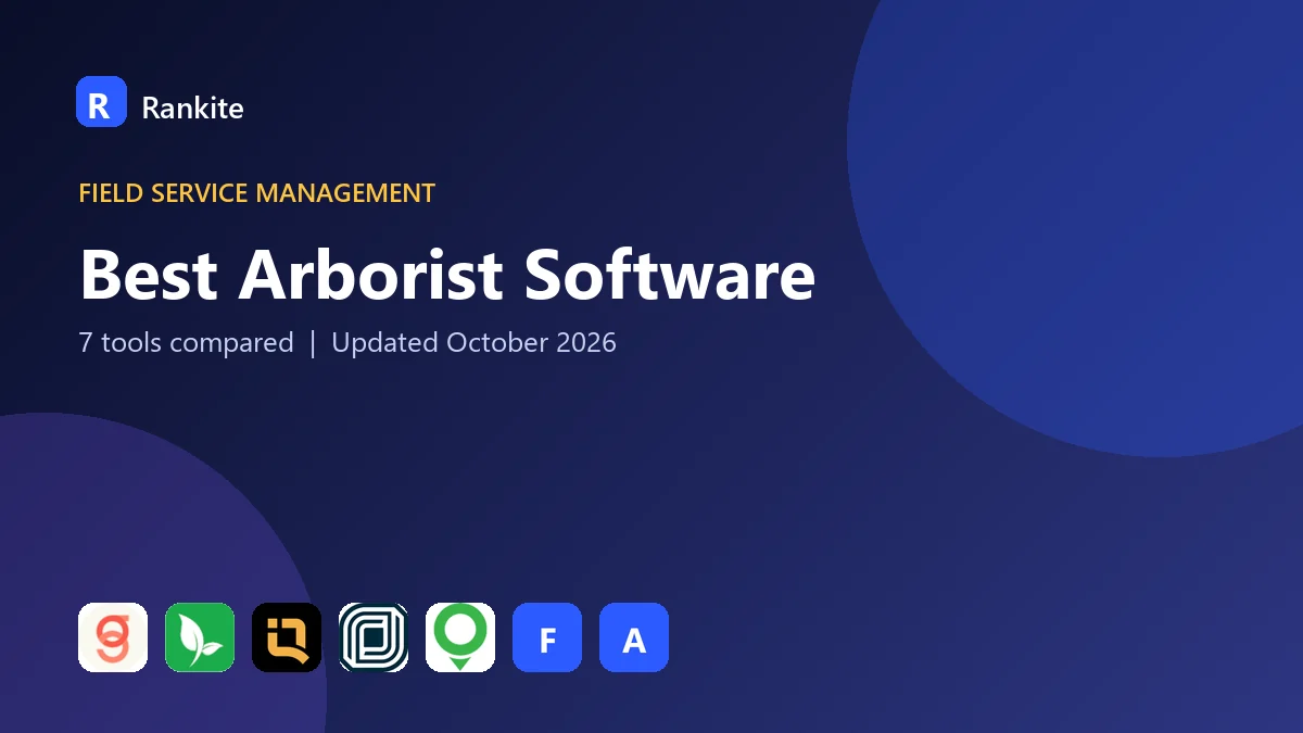 Best Arborist Software: 7 Tools Compared