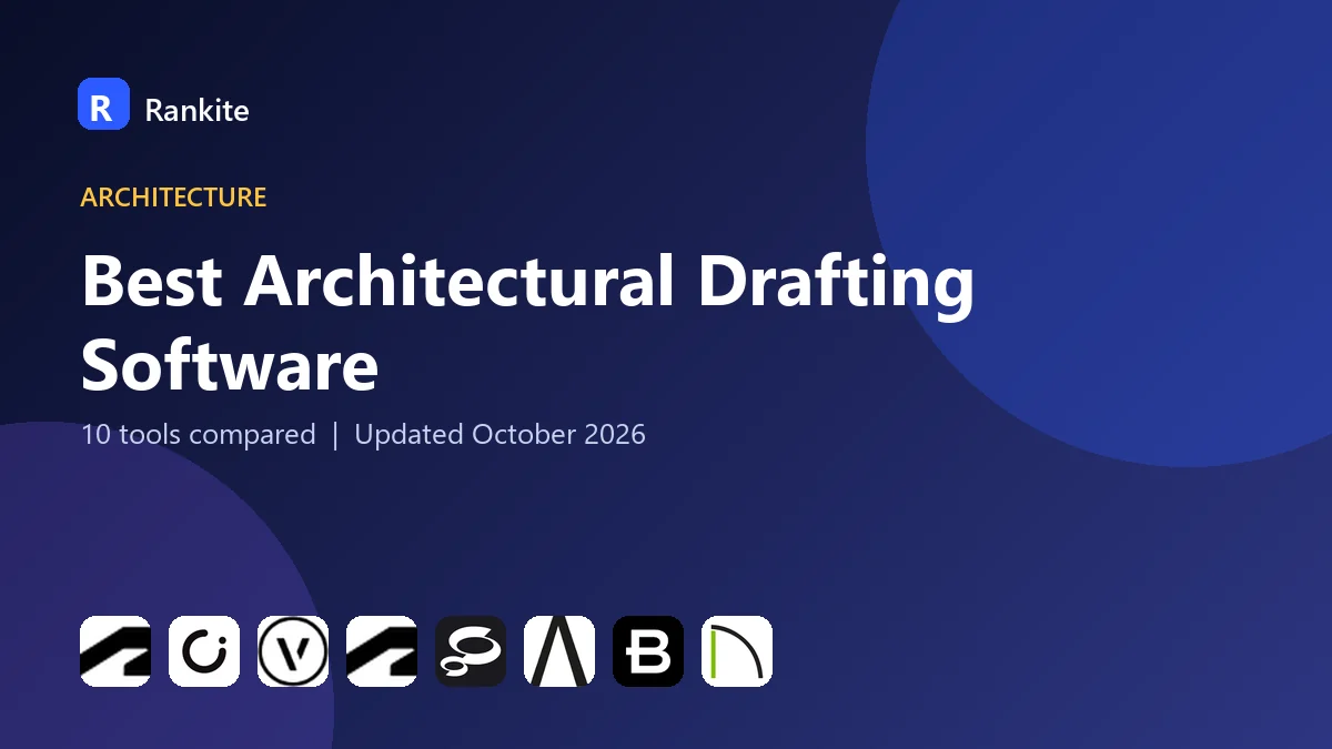 Best Architectural Drafting Software in 2026: 10 Tools Compared